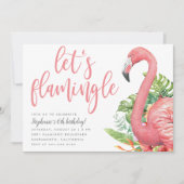 Tropische Blätter Flamingo Let's Flamingle Geburts Einladung (Vorderseite)