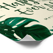 Tropische Blätter glücklicherweise immer nach dem  Poster (Ecke)