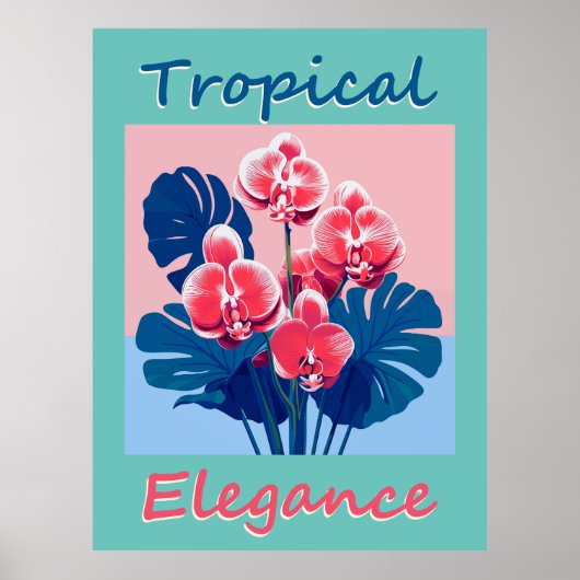 Tropische Eleganz Poster (Vorne)