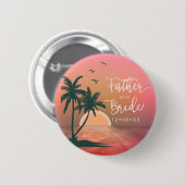 Tropische Insel Vater der Bride Pink ID581 Button (Vorne & Hinten)