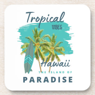 Tropische Stimmung Hawaii Insel des Paradieses Getränkeuntersetzer