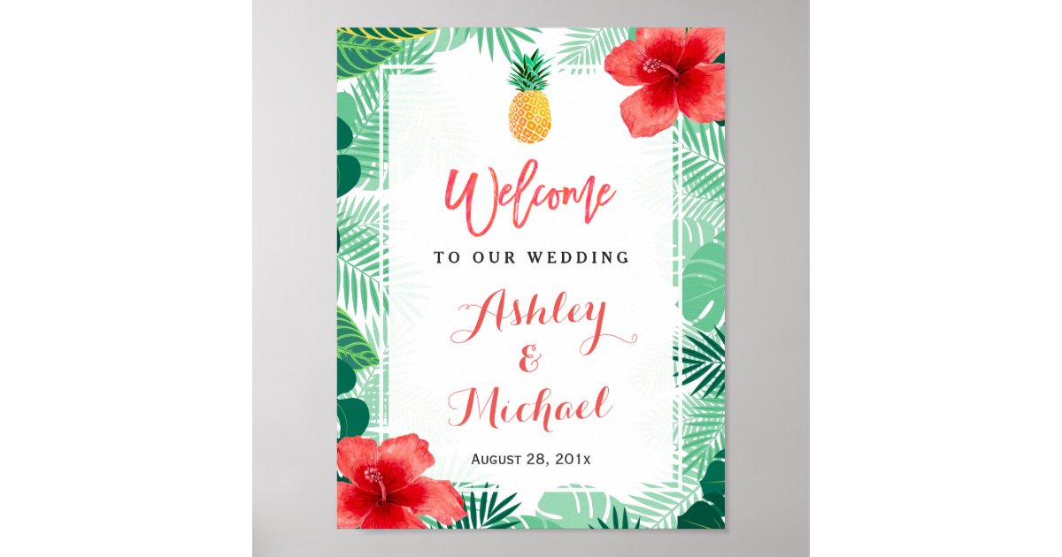 Tropischer AnanasHibiskus Hochzeit Begrüßungszeic Poster Zazzle.de