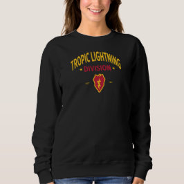 Tropischer Blitz - 25. Infanterieabteilung Frauen Sweatshirt