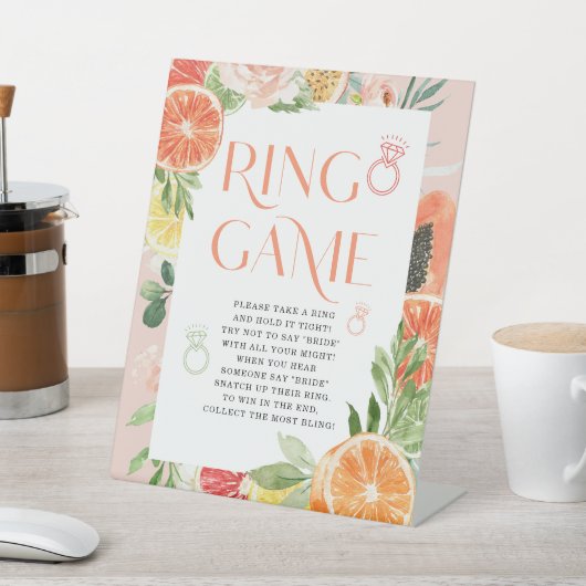 Tropischer Citrus Brautparty Ring Game Sign Sockelschild (In SItu)