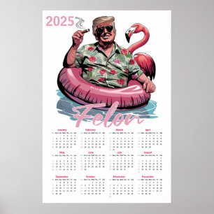 Tropischer Donald Trump Verbrecher 2025 Kalender Poster