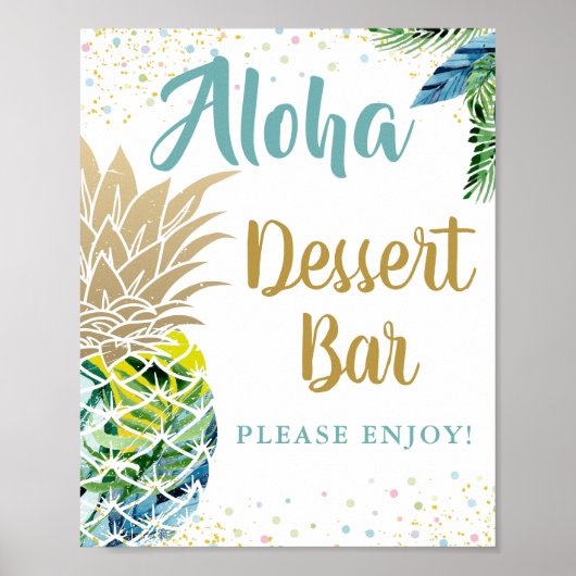 Tropisches Ananas Beach Party Dessert Bar Sign Poster (Vorne)