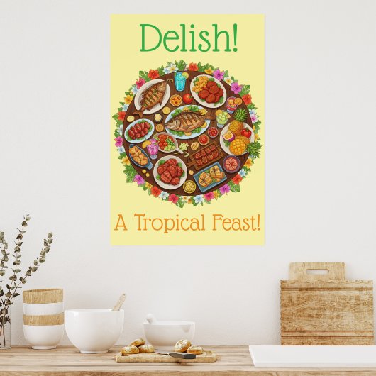Tropisches Festmahl Poster (Küche)