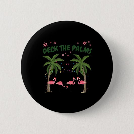 Tropisches Weihnachten Florida Flamingo Deck The P Button (Vorderseite)