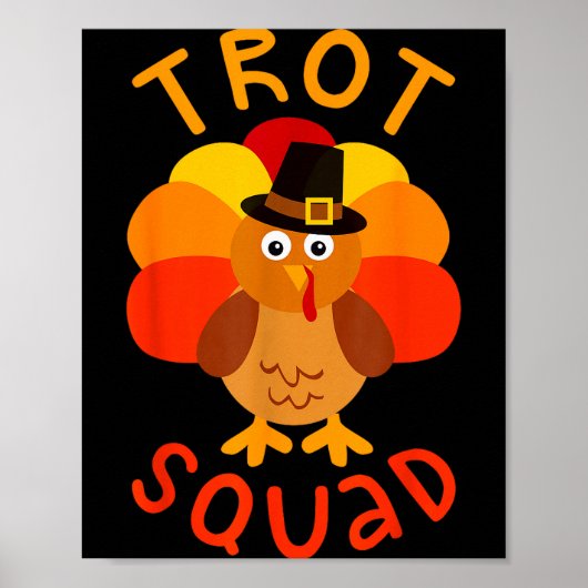 Trot Squad Shirt Men Women Kids Turkey Lgrim Costu Poster (Vorne)
