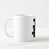 Trotz der Kosten des Lebens Kaffeetasse (Links)