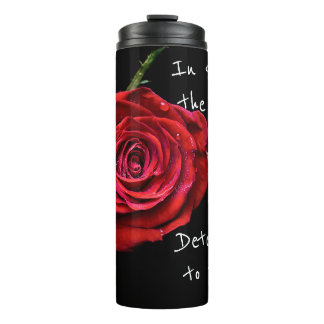 Trotz der Odds Rote Rose tumbler Thermosbecher