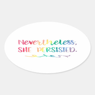 Trotzdem beharrt sie auf Regenbogenfarben Ovaler Aufkleber
