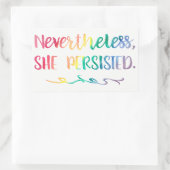 Trotzdem beharrt sie auf Regenbogenfarben Rechteckiger Aufkleber (Tasche)