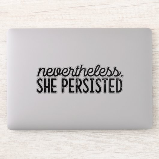 "Trotzdem beharrt sie" Aufkleber (Computer)
