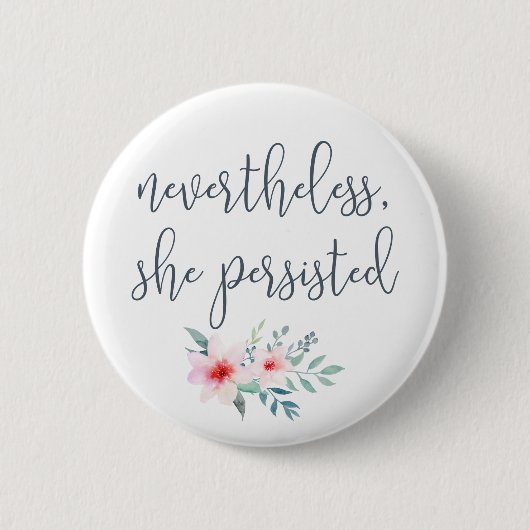 Trotzdem beharrte sie button (Vorderseite)