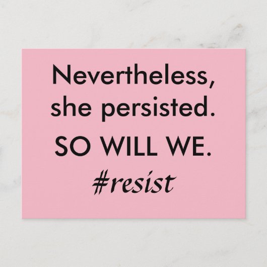Trotzdem beharrte sie darauf, dass wir Widerstand Postkarte (Vorderseite)