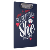 Trotzdem beharrte sie klemmbrett (Rechts)