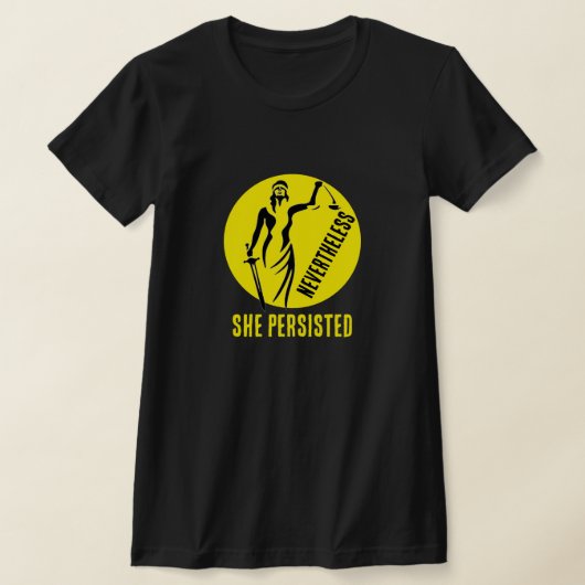 "Trotzdem beharrte sie" & Lady Justice T-Shirt (Ablage )