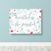 Trotzdem beharrte sie leinwanddruck (Insitu (Holzboden))