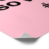 Trotzdem beharrte sie, so werden wir protestieren poster (Ecke)