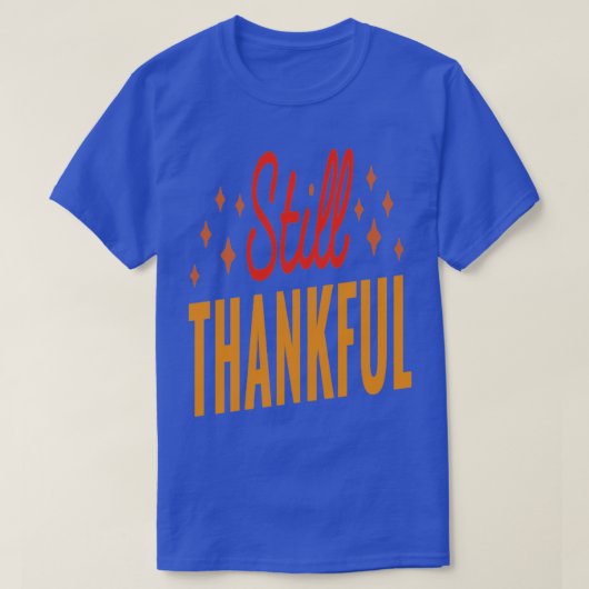 trotzdem dankbar T-Shirt (Design vorne)