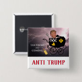 Trotzen kommen / Anti Trump, Button (Vorne & Hinten)
