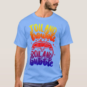 Trouble, kochen und blasen, Spaß Halloween T-Shirt