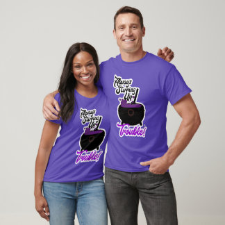 Trouble lustiges Halloween-Sprichwort T-Shirt