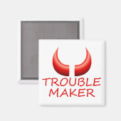 Trouble Maker and Devil Horns Square Magnet (Vorderseite/Rückseite)