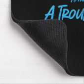 Trouble Maker Apparently I'm A Troublemaker Funny  Mousepad (Ecke)