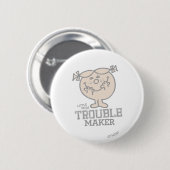 Trouble Maker Button (Vorne & Hinten)