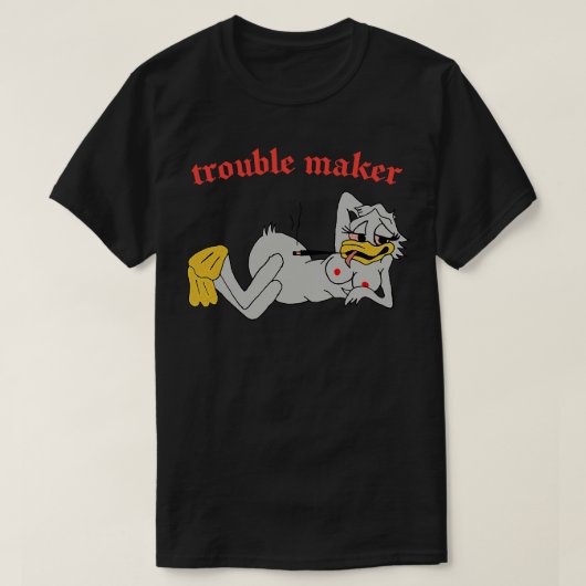 Trouble Maker Sexy 80er Duck T-Shirt (Design vorne)