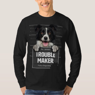 Troublemaker - Cheeky Border Collie Puppy ist Naug T-Shirt