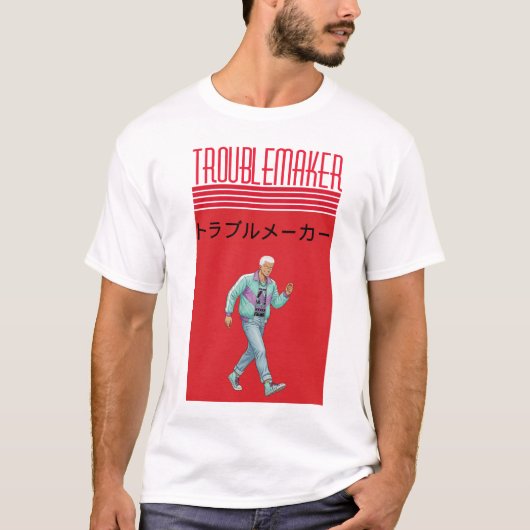 Troublemaker T-Shirt (Vorderseite)