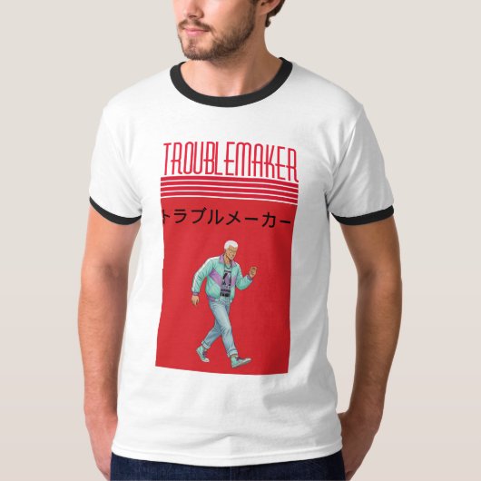 Troublemaker T-Shirt (Vorderseite)