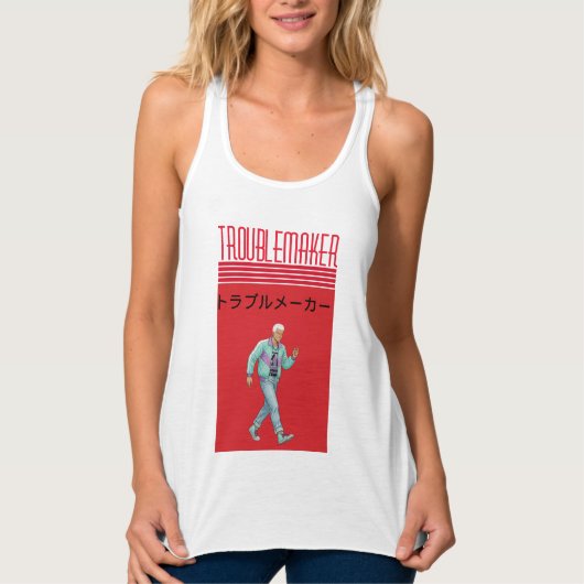 Troublemaker  tank top (Vorderseite)