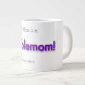 troublemom! - purple Jumbo-Tasse (Vorderseite Rechts)