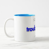 troublemom! zweifarbige tasse (Links)