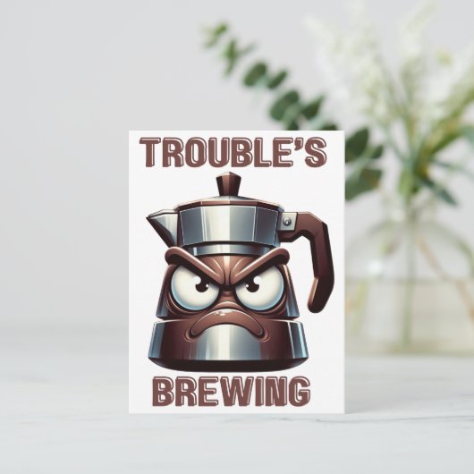 Trouble's Brewing - Angry Moka Espresso Pot Postkarte (Stehend Vorderseite)