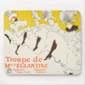 Troupe de Mademoiselle Eglantine, Toulouse Lautrec Mousepad (Vorne)