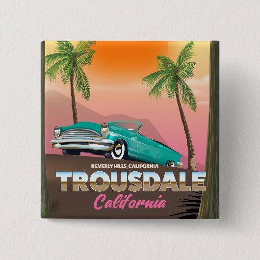 Trousdale Beverly Hügel California Button (Vorderseite)