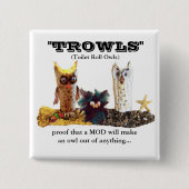 TROWL für Mod Button (Vorderseite)