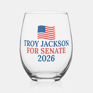 Troy Jackson für den Senat 2026 Wahlparty Weinglas Ohne Stiel