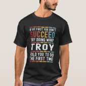 Troy Name Personalized Joke T-Shirt (Vorderseite)