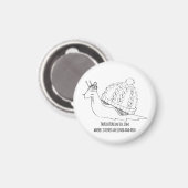 TRTR Sheldon the Cozy Snail button Magnet (Vorderseite/Rückseite)