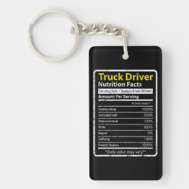 Truck Driver Nutrition Tag Schlüsselanhänger