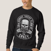 Truck Driver Skull Trucking Big Rig  Trucker Garba Sweatshirt (Vorderseite)