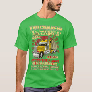 Truck Driver Trucker Daddy Husband 70 Feet 40 Ton T-Shirt