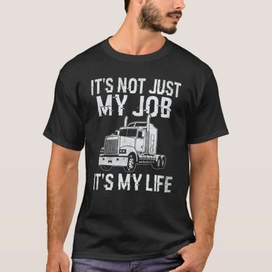 Truck Driver Trucking Trailer Truck Semi Truck Tru T-Shirt (Vorderseite)