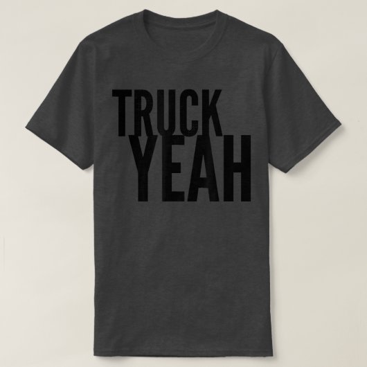 Truck Yeah2863 T-Shirt (Design vorne)